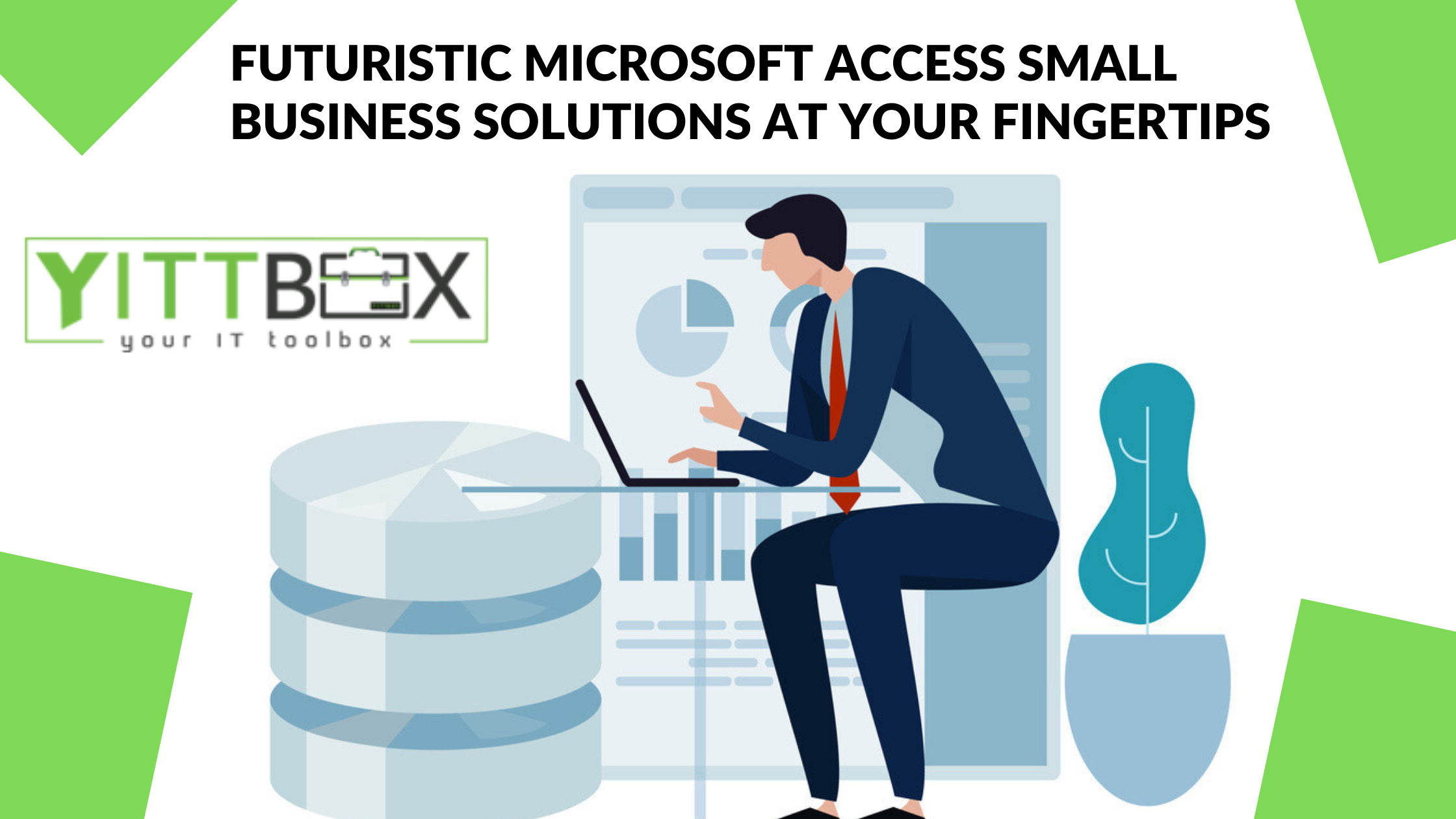 Futuristic Microsoft Access Small Business Solutions at Your Fingertips